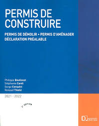 Travaux soumis à permis de démolir il s'agit des travaux de démolition d'un bâtiment. Permis De Construire 2021 2022 Boulisset Cardi Consalvi Thiele 9782247179510 Lgdj Fr