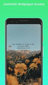 Find millions of popular wallpapers and ringtones on zedge™ and personalize your phone to suit you. Aesthetic Wallpaper Quotes For Android Apk Download