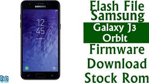 Flash File Samsung Galaxy J3 Orbit S367 Firmware Download Stock Rom Samsung Galaxy J3 Galaxy J3 Firmware