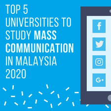 Being a mass communications student, you need to speak up and voice your opinions. Top 5 Universities To Study Mass Communication In Malaysia 2020