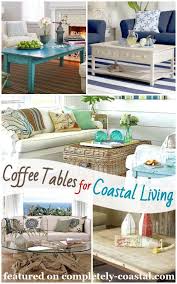 Coastal Nautical Coffee Tables Decor Ideas Shop The Look Beach House Living Room Living Room Decor Cozy Beach House Furniture