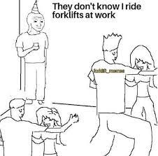 Certified forklift operator forklift forklift engineer forklift forklift memes: If Only Society Was Different Forklift Certified Forklift Memes In 2021 Bodybuilding Memes Memes Workout Memes