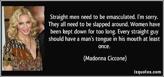 Madonna Quotes On Men. QuotesGram via Relatably.com