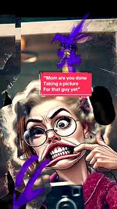 Mom are you done taking a picture for that guy ep