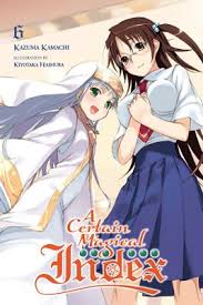 A Certain Magical Index Vol 6 Light Novel Paperback Women Children First
