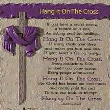 Hang It On The Cross Poem Easter Poems Easter Speeches Easter Quotes
