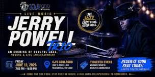 Jerry Powell Trio Live at CJ’s Soulfood