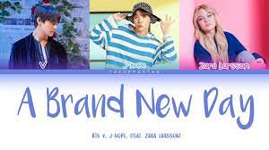 On a day i've found me (a brand new day) i climb the stairs of light the moment i dream (we know the world) the world shows me oh i can be there, yeah. Bts A Brand New Day Feat Zara Larsson Color Coded Lyrics Eng Rom Han ê°€ì‚¬ Youtube