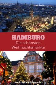 Advent Im Norden Die 10 Schonsten Weihnachtsmarkte In Hamburg Weihnachtsmarkt Hamburg Hamburg Reisetipps