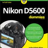 At least, not to transmit a live video feed. The Hidden Connections On The Nikon D5600 Dummies