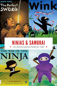 In this exciting book, you'll find tons of puzzles and activities, and will. The 9 Best Children S Books About Ninjas And Samurai