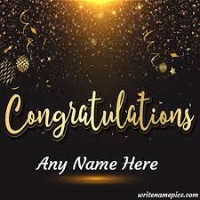 Fotojet's congratulations card maker offers kinds of congratulations card templates, complete with hundreds of clipart images and art fonts, to help you create your arts. Write Name On Congratulations Wishes Cards