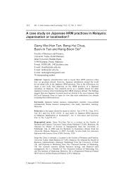 Sort by to drive people effectively towards their goals and objectives, understanding human psychology is a prerequisite; Pdf A Case Study On Japanese Hrm Practices In Malaysia Japanisation Or Localisation