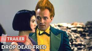 Mayall and williams both died in 2014. Drop Dead Fred 1991 Trailer Phoebe Cates Rik Mayall Youtube