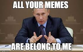 Omg i love wide putin walk meme. Kreml Verbietet Memes Diese Ironischen Putin Bildchen Sind In Russland Barely Legal