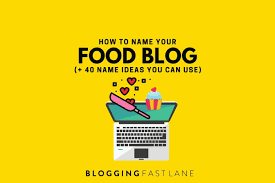 Maybe you would like to learn more about one of these? How To Name Your Food Blog 40 Awesome Ideas You Can Use