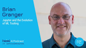 Jupyter and the Evolution of ML Tooling with Brian Granger