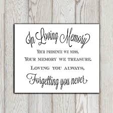 In Loving Memory Of Print Memorial Table Wedding Memorial Sign Etsy Wedding Memorial Sign In Loving Memory Quotes Memories Quotes
