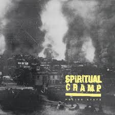 In a police state, human rights are subordinate to the will of the government. Spiritual Cramp Police State 7 Vinyl Flight 13 Records