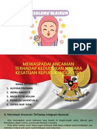 Soal pkn bab 5 mewaspadai ancaman terhadap kedudukan negara kesatuan republik indonesia. Mewaspadai Ancaman Terhadap Kedudukan Negara Kesatuan Republik Indonesia Zafira Dkk