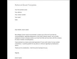 It all happens within seconds and with just one click of a button. Referral Email Template