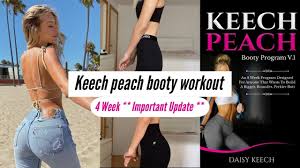 Adapting the plan to your busy schedule. Keech Peach Booty Program 4 Week Important Update Youtube
