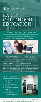 Stanley College Rto Code 51973 The Best Colleges In Australia Offer Early Childhood Educat Childcare Early Childhood Education Courses Childhood Education