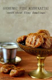 Godhumai Pidi Kozhukkatai Sweet Wheat Flour Dumplings Recipe Flour Dumplings Dumplings Sweet