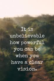 1.don't try to pretend to be anyone else but you. Envision Without Evidence Vision Quotes Quotes To Live By Inspirational Words