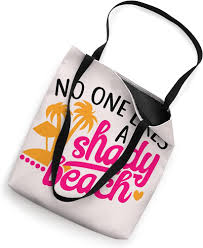 Amazon.com: No One Likes A Shady Beach Tote Bag : Clothing, Shoes & Jewelry