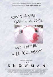 The New Snowman Movie Poster Imgur The following weapons were used in the film the snowman: the new snowman movie poster imgur