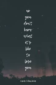 Lose My Mind Dean Lewis Wave Quotes Song Quotes Me Too Lyrics