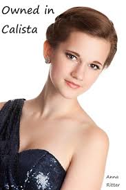 Owned in Calista (The Women of Calista) by Anna Ritter