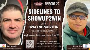 Sidelines to ShowUp2Win