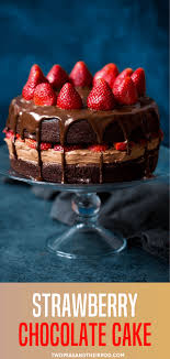 Make Your Romantic Dinner Ideas For Two At Home More Special With A Fancy Strawber In 2020 Valentines Recipes Desserts Chocolate Strawberry Cake Chocolate Strawberries