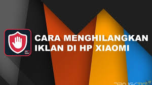 Iklan ini tentunya membuat pengguna xiaomi lainnya sangat. 10 Cara Menghilangkan Iklan Di Hp Xiaomi Tanpa Root Projektino