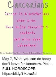 In the watery and protective sign of cancer, the moon can be as nurturing, emotive, and as intuitive of a force on the psyche and in the cosmos, as she likes to be. Cancerians Cancer Is A Mysterious Star S Iin They Enjoy Security B Comfort Yet Also Seek Adventure Cancer Zodiac Ster Sign Famous Inspirational Cancerians May 7 What You Can Do
