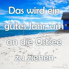 Umzug An Die Ostsee In 2020 Ostsee Neujahr Lustige Spruche