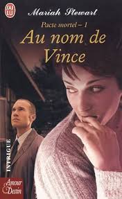 Pacte Mortel, Tome 1 : Au nom de Vince