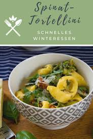 Feierabendkuche Spinat Tortellini In Cremiger Mozzarella Sauce Ani S Bunte Kuche Rezept In 2020 Lecker Kochen Rezepte Gemuse Rezepte Beilage
