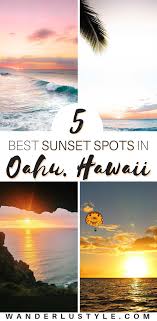 Sunset beach is at the east end and towards the west are ehukai beach and banzai pipeline, two. 5 Best Sunset Spots In Hawaii Oahu Wanderlustyle Hawaii Travel Lifestyle Blog
