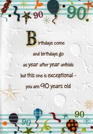 90th Birthday Message For Grandma Verses For A 90th Birthday Card Google Search 90th Birthday Cards Birthday Verses For Cards Birthday Cards For Men