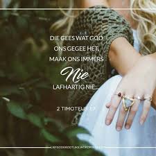 Week 5 1 2 Timoteus Ons Word Geroep Om Getrou Te Wees Maandag Lees 1 1 7 Soap 1 7 Liewe Jesus Dankie Vir Die Gaw Dear God Inspirational Quotes Words