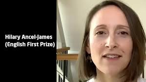 Hilary Ancel-James (English First Prize)
