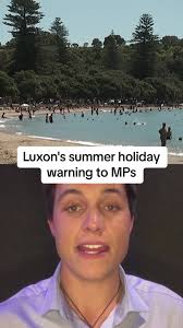 Incoming PM Christopher Luxon wants to see a summer holiday crackdown for  politicians. #fyp #foryoupage #summer #summerholidays #christmas #newyear  #christopherluxon #nz #politics #nzpol #amshownz