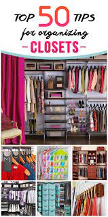 Tips And Organization Ideas For Your Closet Best Closet Organization Closet Hacks Organizing Organization Bedroom