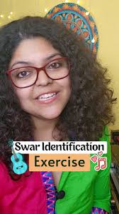 Swar Identification Exercise