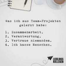 Visual Statements Was Ich Aus Team Projekten Gelernt Habe 1 Zusammenarbeit 2 Verantwortung 3 Vertr Inspirierende Spruche Witzige Spruche Spruche Zitate