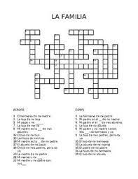 Crossword Puzzle Based On The Family Clues Written In Spanish Knowledge Of The Spanish Possessive Form Needed As Well Crossword Puzzle Possessives Crossword