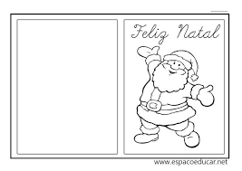 espaco educar lindos cartoes de natal prontos para imprimir cartao de natal pronto para colorir enfeitar e p cartoes de natal cartao de natal infantil carta cartao de natal infantil